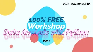 Data Analysis with Python - Day 3 Pt 1
