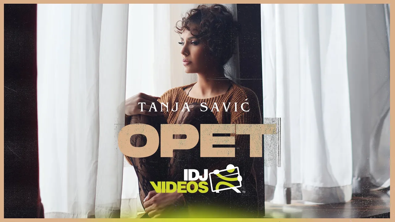 TANJA SAVIC - OPET (OFFICIAL VIDEO)