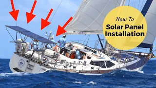 How To Sailboat Solar Panel Installation