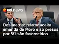 Lagu Dosimetria: relator acolhe emenda de Moro para PL só beneficiar reús no 8/1; votação deve ser hoje