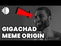 Gigachad Meme Origin