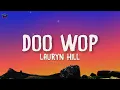 Lauryn Hill - Doo Wop (That Thing) Lyrics