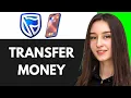 HOW TO TRANSFER MONEY WITH THE STANDARD BANK APP 2025