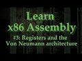 Assembly 3 CPU registers and the Von Neumann architecture