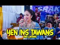 YEN ING TAWANG ONO LINTANG - SARINI KUMALASARI - SHAKA Music - AG AUDIO - KHANZA PRODUCTION