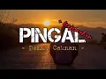 Pingal - Denny Caknan (Lirik + Terjemahan)
