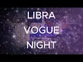 OTA OLD WAY - LIBRA VOGUE NIGHT