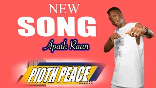 Apath Raan By Pioth Peace South Sudan Music 