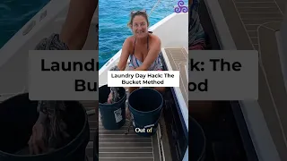 Boat Laundry Day: Buckets, Soap, and Hot Water! #shorts