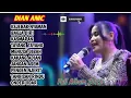Download Lagu 🔴 FULL ALBUM ❗ DIAN ANIC ❗ KEJEBAK NYAMAN ❗BAGJA DIRI ❗ VIRAL 2025