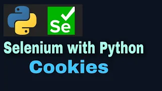 Selenium with Python Tutorial - 48 Cookies