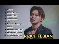 Lagu RIZKY FEBIAN FULL ALBUM \
