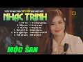 Download Lagu Tuyển Tập Nhạc Trịnh Công Sơn NGHE NHIỀU NHẤT - Mộc San - Nhạc Trịnh Bất Hủ Acoustic