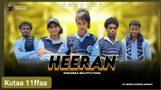 Heeran Diraamaa Kutaa 11ffaa  Heeran Diraamaa Kutaa 11ffaa