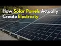 How Do Solar Panels Turn Sunlight Into Electricity