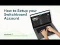 Getting Started with Switchboard Live Step-by-Step Quick Start Guide New 2026