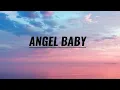 Download Lagu Angel Baby - Troye Sivan ( Lyrics )