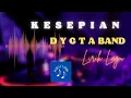 Download Lagu KESEPIAN ~ DYGTA ~ LIRIK (Cover By Tereza)