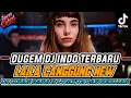 Download Lagu DUGEM FUNKOT TERGACOR 2024 | DJ LAILA CANGGUNG X DJ CINAN BANNA !! DJ LUMPUR DAN BERLIAN VIRAL 2024