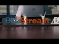 BluStream Overview