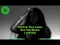 Tory Lanez Ft H.E.R - Are You Dumb - 639 Hz [ Heart Chakra - Heal interpersonal Relationships ] 💚