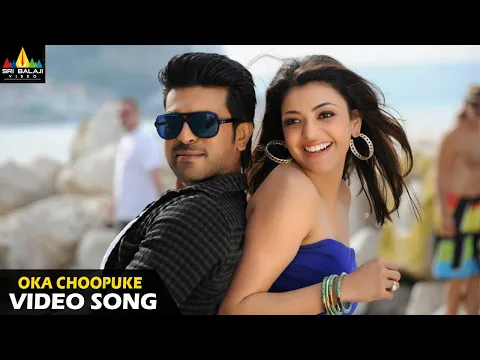 Download MP3 Naayak Movie Songs | Oka Choopuke Full Video Song | Latest Telugu Superhits @SriBalajiMovies
