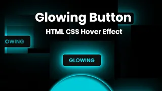Glowing Button Animation Hover Button CSS