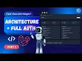 Let s Build Task Tracker App With Laravel Part 1 Architecture Auth