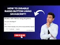 JavaScript Tutorial For Beginner Disable Radio Button Using JavaScript JavaScript