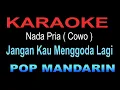 Download Lagu KARAOKE JANGAN KAU MENGGODA LAGI - pop mandarin