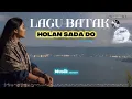 Lagu HOLAN SADA DO- asmusic (Official Lirik musik)||Lengkap lirik lagu