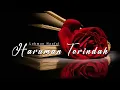 Download Lagu PU Lokman Naufal - Haruman Terindah ( Lyric Video )