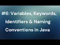 Building Blocks of Java Code Variables Keywords Identifiers and Naming Conventions