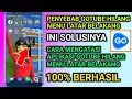 Download Lagu cara mengatasi aplikasi gotube hilang menu latar belakang |penyebab gotube hilang menulatarbelakang