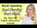 Download Lagu 20 Different Ways To Wish ‘Good Morning’ \u0026 'Good Night' (+ Free PDF \u0026 Quiz)