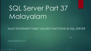 SQL Server Part 37 Multi statement table valued functions in SQL Server Malayalam