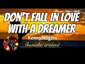 Download Lagu DON'T FALL IN LOVE WITH A DREAMER - KENNY ROGERS (karaoke version)
