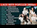 Download Lagu LAGU HITS TERPOPULER 2000an,Sheila on7,Ada band,Armada,Hijau Daun