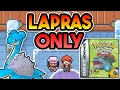 Can I Beat Pokemon Leaf Green with ONLY one Lapras