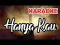 Download Lagu Karaoke Lagu Rohani Kristen | Hanya Kau | True Worshipper