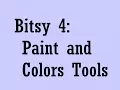 Bitsy 4 Paint and Colors Tools