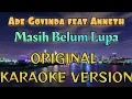 Download Lagu Anneth - Masih Belum Lupa Karaoke