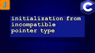 initialization from incompatible pointer type
