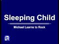 Download Lagu SLEEPING CHILD  MLTR  lyrics dan Terjemahan