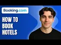 How to Book a Hotel Room on Booking com Tutorial 2026