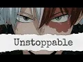 Download Lagu Unstoppable AMV FT. TODOROKI SHOTO//BNHA//
