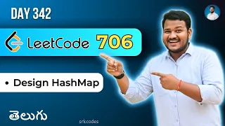 Leetcode 706 Design HashMap in Telugu Naive Array Buckets Python DSA srkcodes