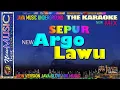 Download Lagu SEPUR ARGOLAWU #karaoke SLOW MIX #java_music_underground