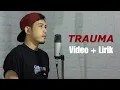 Download Lagu trauma - Yunita ababiel (Video + Lirik) cover by nurdin yaseng