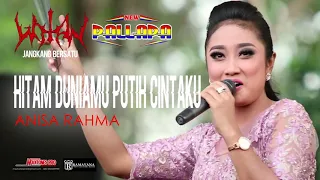 hitam duniamu putih cintaku anisa rahma new pallapa jangkang 2017 